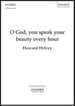 O God You Speak Your Beauty Every Hour